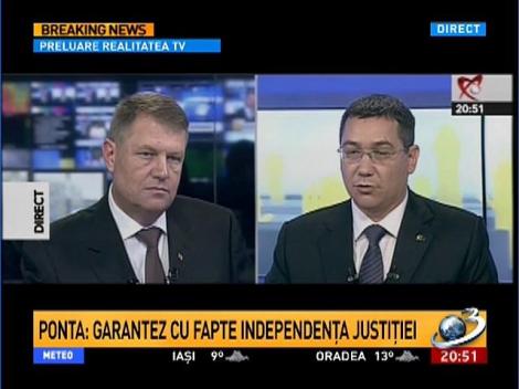 Confruntarea Ponta-Iohannis! Ponta: Garantez cu fapte independenţa justiţiei