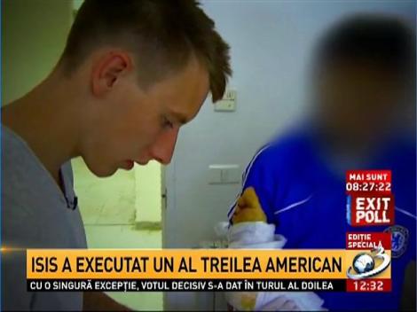 Gruparea teroristă ISIS a executat un al treilea american