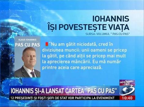 Iohannis şi-a lansat cartea "Pas cu pas"