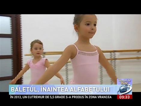 Numai de bine: Baletul, înaintea alfabetului