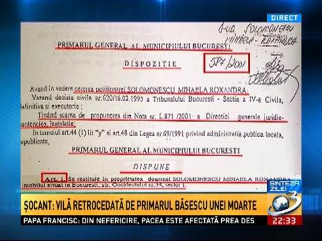 Sinteza Zilei. ŞOCANT! Vilă retrocedată de primarul Băsescu unei moarte