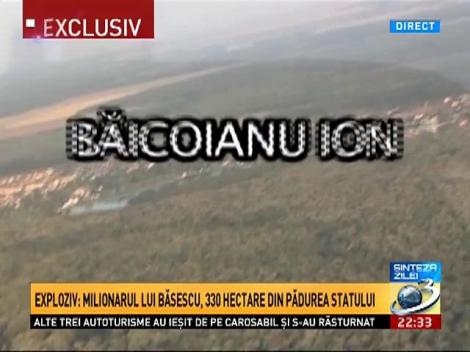 Sinteza Zilei: Milionarul lui Băsescu, 330 hectare din pădurea statului