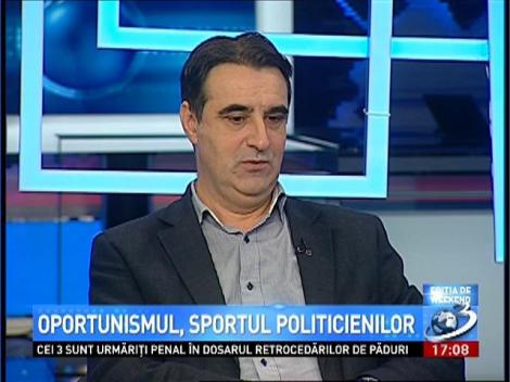 Ediţie de Weekend: Oportunismul, sportul politicienilor