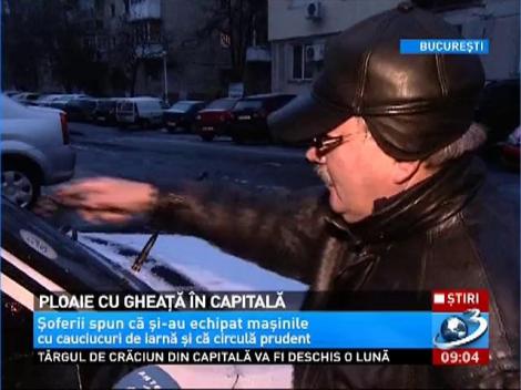 Ploaie cu gheata in Capitala