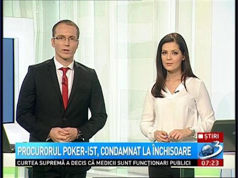 Procurorul acuzat că ar fi jucat banii de flagrant la poker a fost condamnat la închisoare