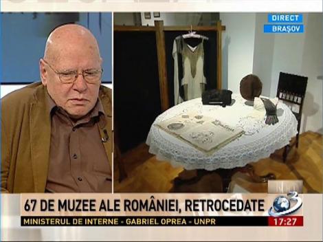 Secvențial: 67 de muzee ale Rom&acirc;niei, retrocedate