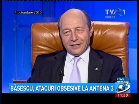 Traian Băsescu, atacuri OBSESIVE la Antena 3