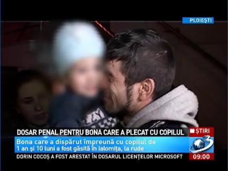 Dosar penal pentru bona care a plecat cu copilul