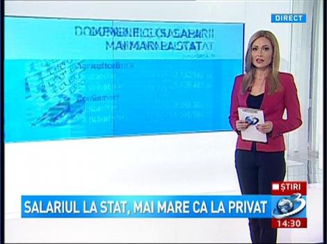 Salariaţii din sistemul public sunt mai bine plătiţi decât cei din priva