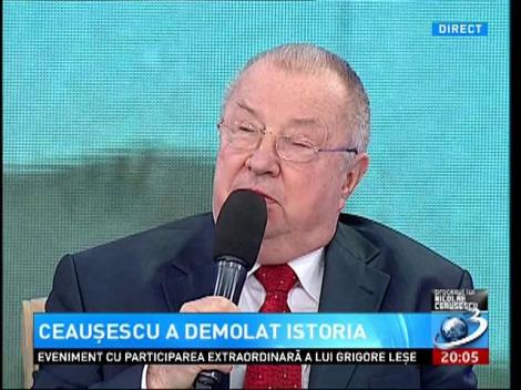 Ceauşescu a demolat istoria