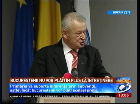 Bucureştenii nu vor plăti &icirc;n plus la &icirc;ntreţinere