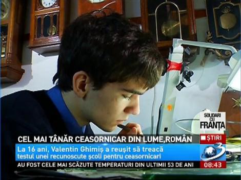 Cel mai tânăr ceasornicar din lume este un român de 16 ani