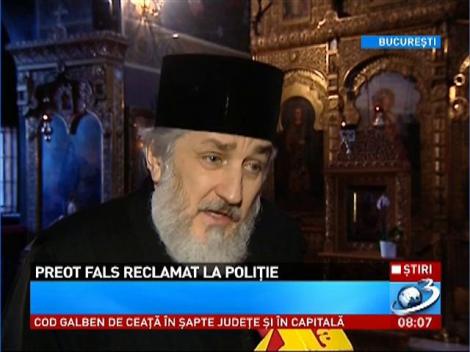 Preot fals reclamat la poliție