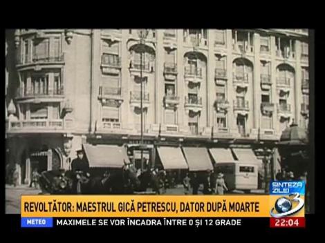 Sinteza Zilei: Maestrul Gică Petrescu, dator după moarte