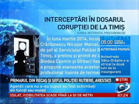 Primarul din Recaș și șeful Poliției Rutiere, arestați