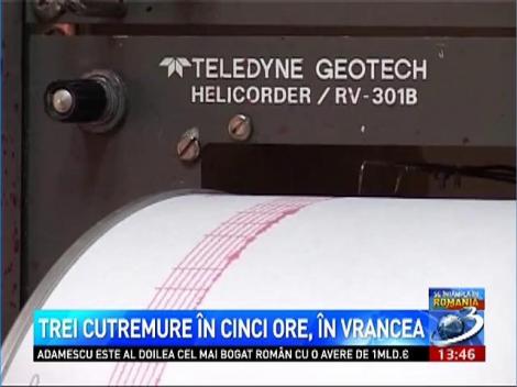 Trei cutremure &icirc;n cinci ore, &icirc;n Vrancea