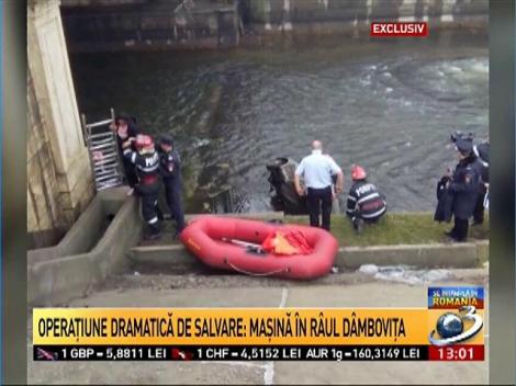 Operațiune dramatică de salvare: Mașină &icirc;n r&acirc;ul D&acirc;mbovița