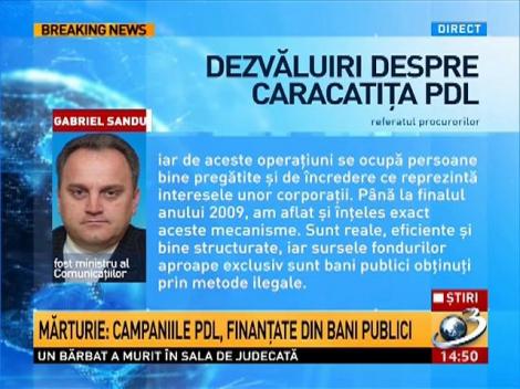 Mărturie: Campaniile PDL, finanţate din bani publici