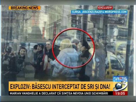 EXPLOZIV: Băsescu interceptat de SRI și DNA!