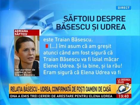 Adriana Săftoiu: Am greşit atunci când am fost sigură că Traian Băsescu va fi loial măcar Elenei Udrea