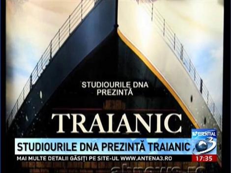 Esenţial: Studiourile DNA prezintă Traianic