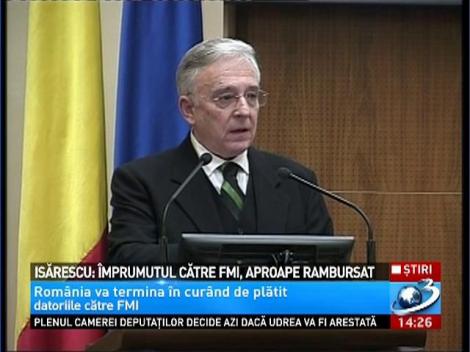 Isărescu: Împrumutul către FMI, aproape rambursat