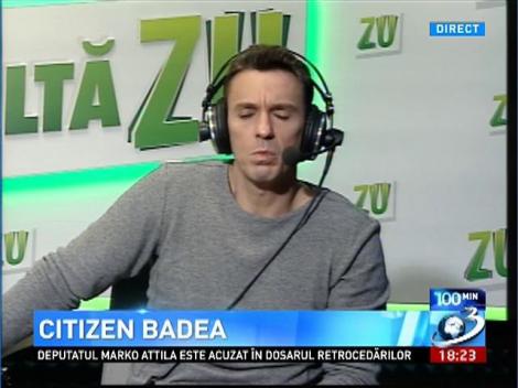 Citizen Badea