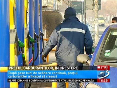 Preţul carburanţilor, în creştere