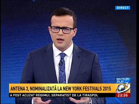 Antena 3, 4 nominalizări la New York Festivals 2015