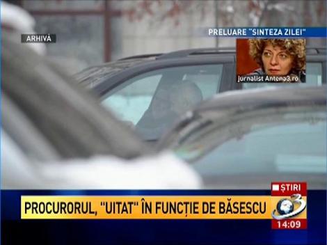 Procurorul "uitat" în funcţie de Traian Băsescu