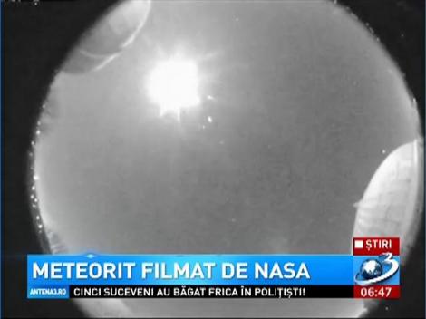 Imagini spectaculoase filmate de NASA. Aşa arată un meteorit care intră &icirc;n atmosferă cu 72.000 km/oră