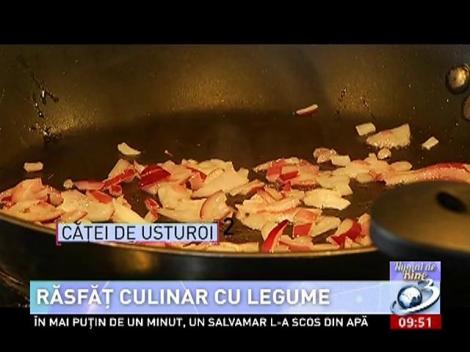 Numai de bine: Răsfăț culinar cu legume