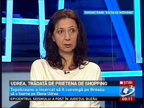 Udrea, trădată de prietena de shopping