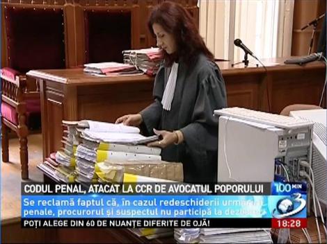 Codul penal, atacat la CCR de Avocatul Poporului