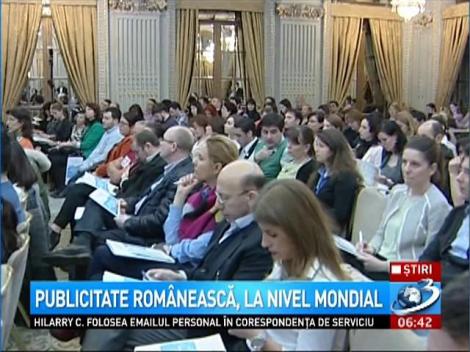 Publicitate rom&acirc;nească, la nivel mondial