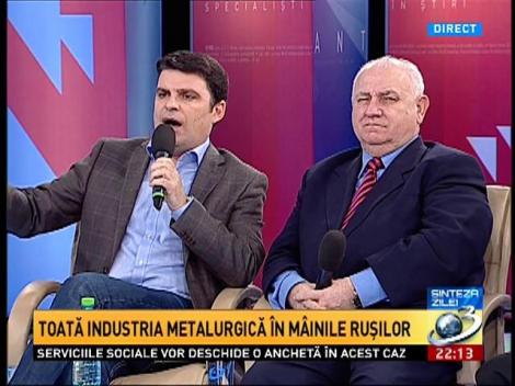 Sinteza Zilei: Toată industria metalurgică a Rom&acirc;niei, &icirc;n m&acirc;inile ruşilor