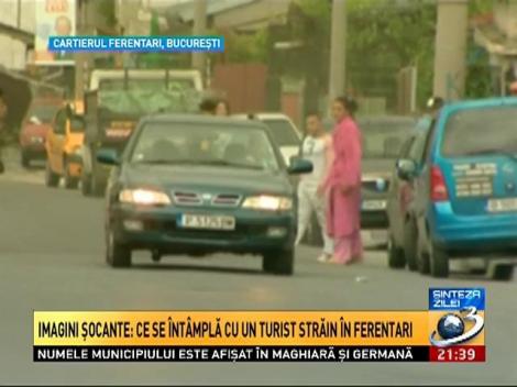 Sinteza Zilei. IMAGINI ŞOCANTE! Ce se &icirc;nt&acirc;mplă cu un turist &icirc;n cartierul Ferentari