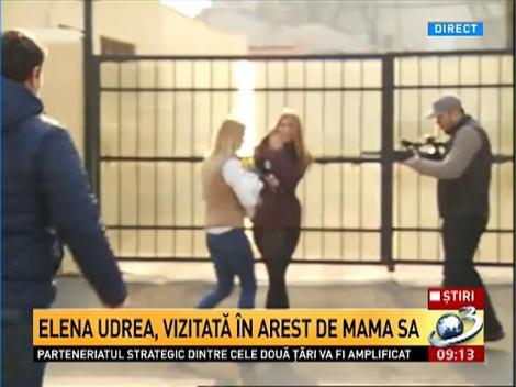 Elena Udrea, vizitată de mama ei şi Ruxandra Dragomir