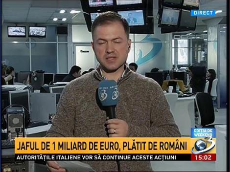 Jaful de 1 miliard de euro, plătit de români