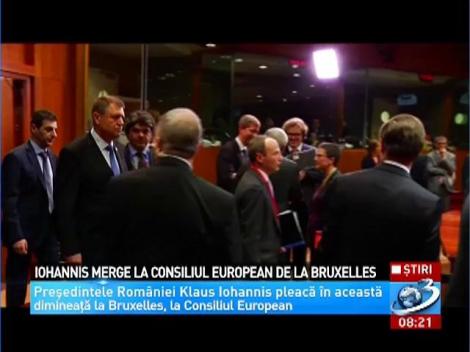 Iohannis merge la Consiliul European de la Bruxelles