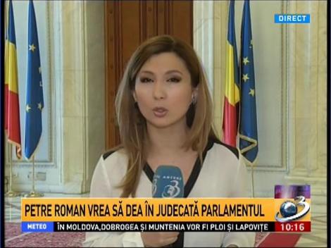 Petre Roman vrea să dea &icirc;n judecată Parlamentul