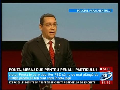 Ponta, mesaj dur pentru penalii partidului