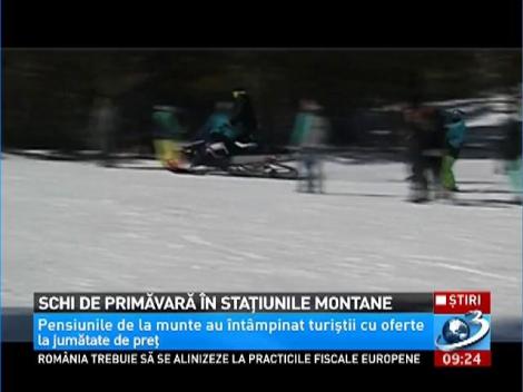 Schi de primăvară în staţiunile montane