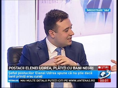 Postacii Elenei Udrea, plătiți cu bani negri