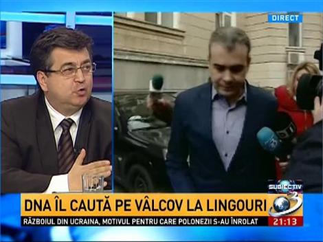 Subiectiv. DNA îl caută pe Vâlcov la lingouri