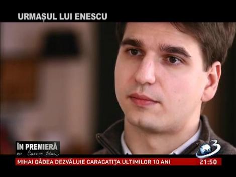 &Icirc;n premieră, partea II: Urmaşul lui Enescu