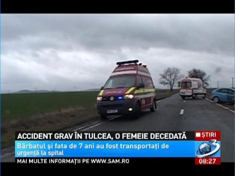 Accident grav în Tulcea, o femeie a decedat