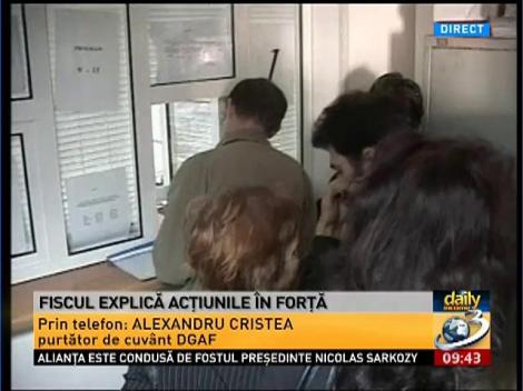 Daily Income: Fiscul explică acţiunile în forţă