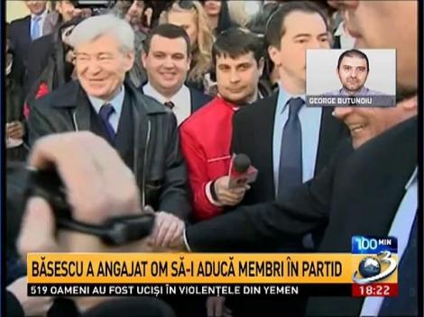 Băsescu a angajat om să-i aducă membri în partid