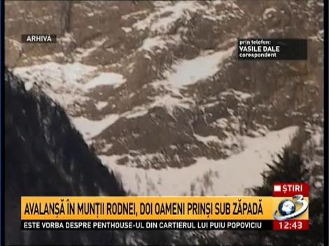 Avalanșă &icirc;n munții Rodnei. Doi oameni au fost prinși sub zăpadă